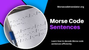 message morse code sentence
