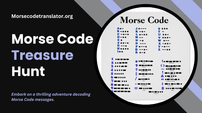 morse code treasure hunt